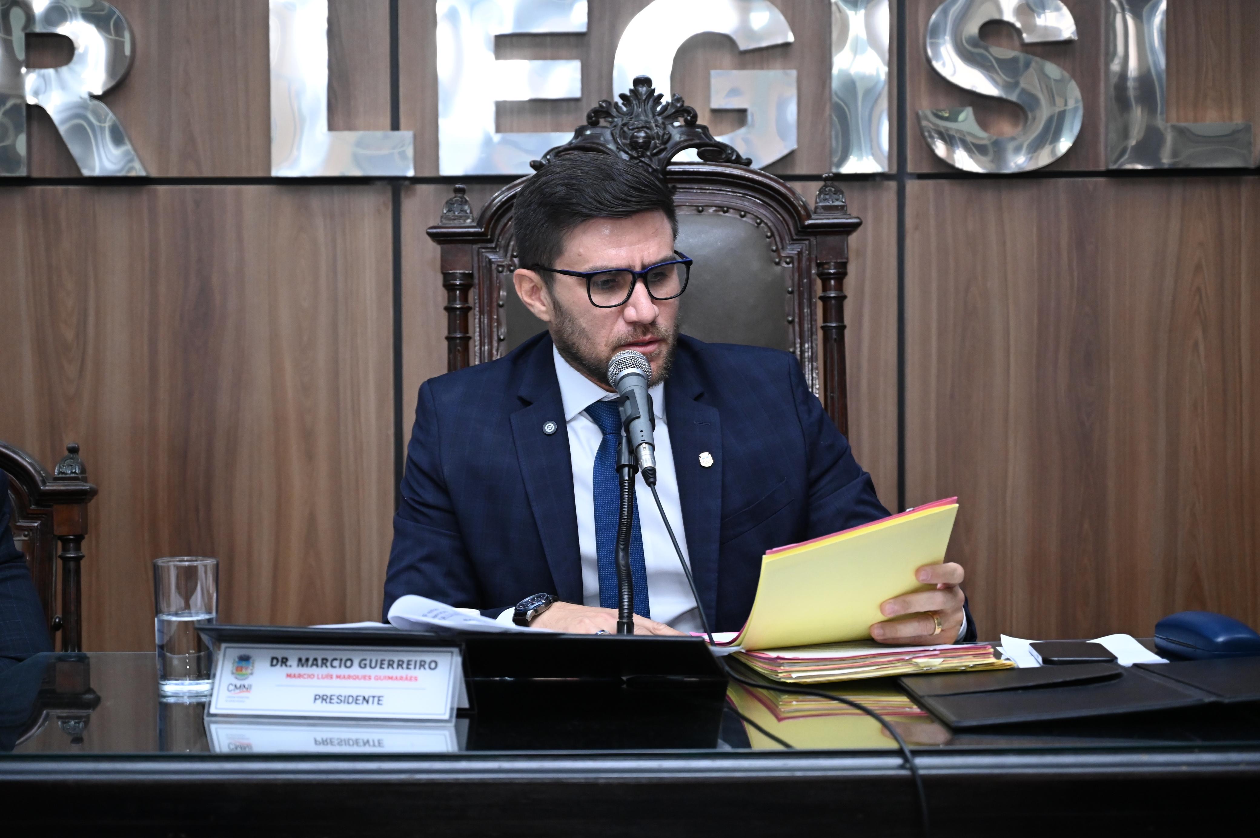 Presidente da CMNI, vereador Dr. Marcio Guerreiro, conduziu os trabalhos legislativos